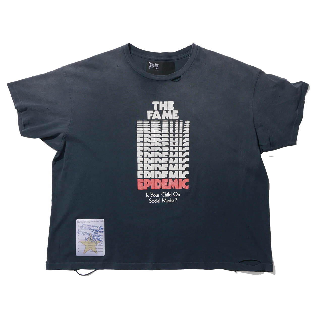 Fame Epidemic Tee